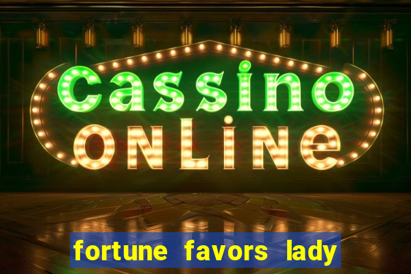 fortune favors lady nikuko assistir dublado